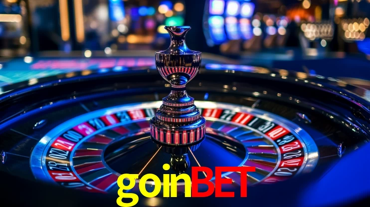 Explore as vantagens do goinbet: serviço profissional e confiabilidade
